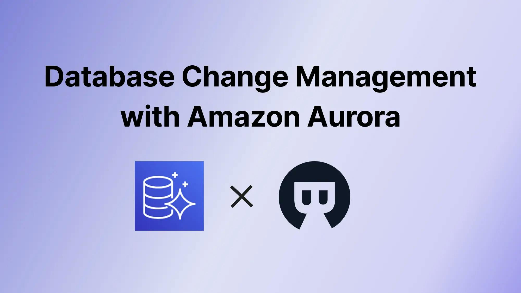 Database CI/CD and Schema Migration with Amazon Aurora