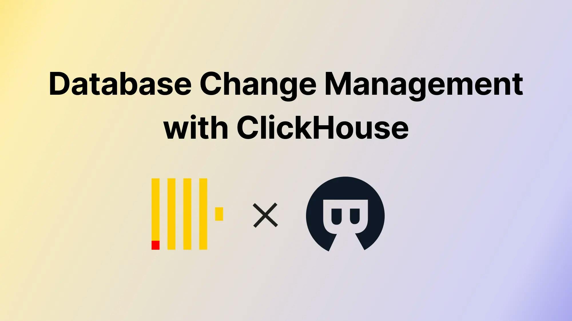 Database CI/CD and Schema Migration with ClickHouse